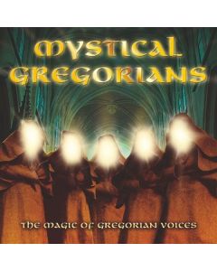 Hortus Musicus - Mystical Gregorians: The Magic Of Gregorian Voices CD