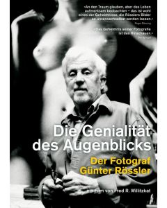 Die Genialität des Augenblicks - Der Fotograf Günter Rössler DVD