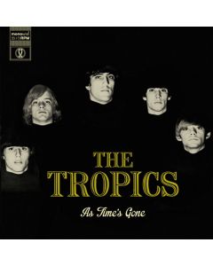 Tropics - As Time's Gone (remastered) (mono) LP