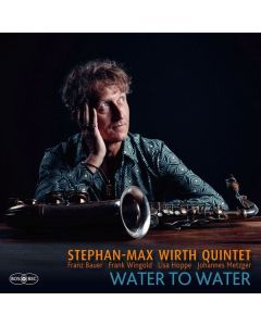Stephan-Max Wirth - Water To Water CD