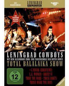 Leningrad Cowboys - Total Balalaika Show DVD