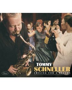 Tommy Schneller - Smiling For A Reason CD