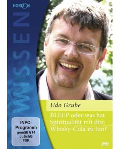 Bleep oder was hat Spiritualität mit 3 Whisky-Cola zu tun DVD
