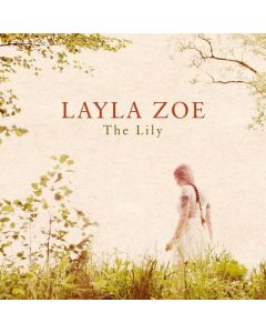 Layla Zoe - The Lily (180g) LP