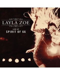 Layla Zoe - Live At Spirit Of 66 CD