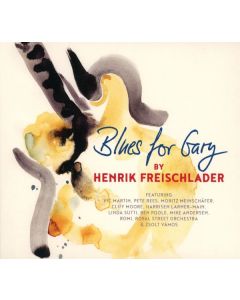 Henrik Freischlader - Blues For Gary CD