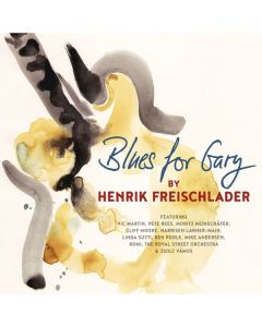 Henrik Freischlader - Blues For Gary (180g) LP