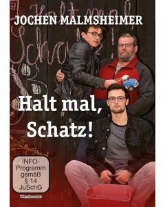 Jochen Malmsheimer: Halt mal, Schatz! DVD
