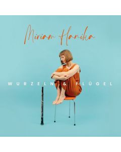 Miriam Hanika - Wurzeln & Flügel CD