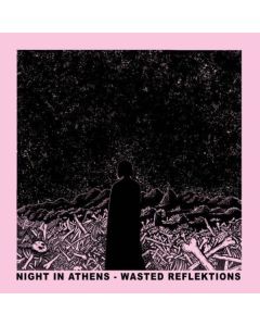 Night In Athens - Wasted Reflektions CD