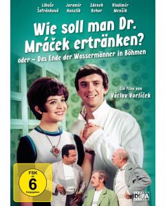 Wie soll man Dr. Mráček ertränken? oder Das Ende der Wassermänner in Böhmen DVD