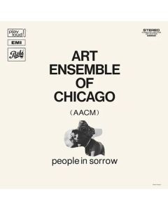 Art Ensemble Of Chicago - People In Sorrow CD