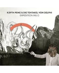 Käptn Peng & Die Tentakel von Delphi - Expedition Ins O CD