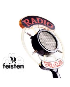 Die Feisten - Radio Uwe & Claus (Limited Edition) LP