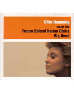 Gitte Haenning - Meets The Francy Boland Kenny Clarke Big Band CD