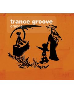 Trance Groove - Orange CD