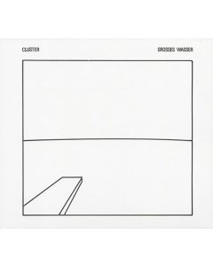 Cluster - Großes Wasser CD