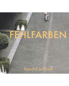 Fehlfarben - Knietief im Dispo (180g) (Limited Edition) LP