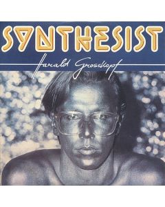 Harald Grosskopf - Synthesist LP