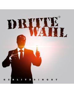 Dritte Wahl - Geblitzdingst LP