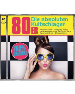 80er: Die absoluten Kultschlager CD