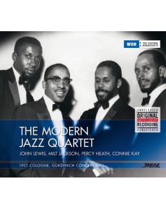 The Modern Jazz Quartet - The Modern Jazz Quartet: 1957 Cologne, Gürzenich Concert Hall CD