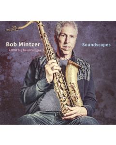 Bob Mintzer - Soundscapes CD