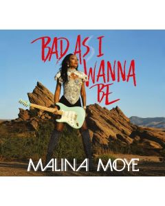 Malina Moye - Bad As I Wanna Be (180g) LP