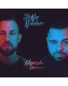 Nie Und Nimmer - Mensch Sein CD