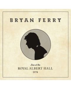 Bryan Ferry - Live At The Royal Albert Hall 1974 LP