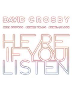 David Crosby - Here If You Listen CD