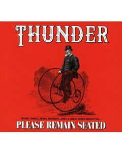 Thunder - Please Remain Seated (Deluxe Edition) CD