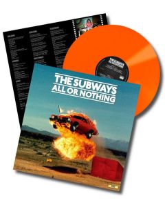 The Subways - All Or Nothing (Limited Numbered Anniversary Edition) (Orange Vinyl) LP