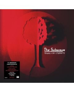 The Subways - Young For Eternity (15th Anniversary Edition) CD