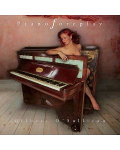Gilbert O'Sullivan - Piano Foreplay CD
