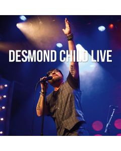 Desmond Child - Live CD