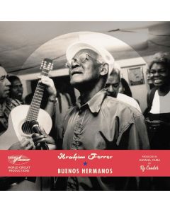 Ibrahim Ferrer - Buenos Hermanos (Special Edition) CD
