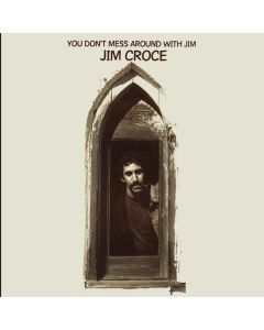 Jim Croce - You Don't Mess Around With Jim (2021 Edition) CD