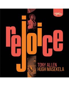 Tony Allen & Hugh Masekela - Rejoice (Special Edition) CD