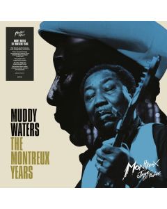 Muddy Waters - Muddy Waters: The Montreux Years (remastered) (180g) LP