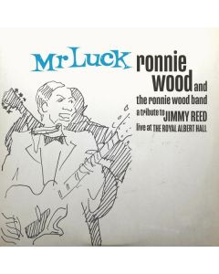 Ron (Ronnie) Wood - Mr. Luck - A Tribute To Jimmy Reed: Live At The Royal Albert Hall CD