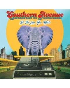 Southern Avenue - Be The Love You Want CD