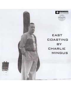 Charles Mingus (1922-1979) - East Coasting (2014 Remaster) (180g) LP