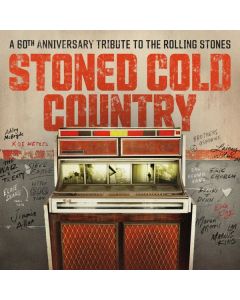 Stoned Cold Country: A 60th Anniversary Tribute Album To The Rolling Stones CD