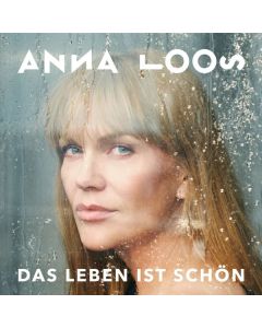 Anna Loos - Das Leben ist schön CD