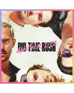 Big Time Rush - Another Life CD