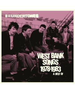 The Undertones - West Bank Songs 1978 - 1983: A Best Of CD