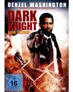 Dark Knight - Hard Lessons DVD