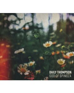 Daily Thompson - God Of Spinoza LP