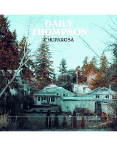 Daily Thompson - Chuparosa CD